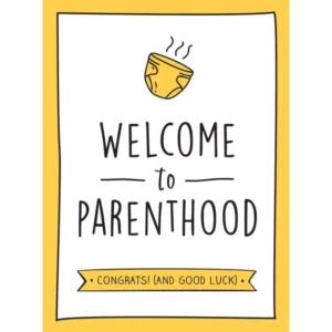 Welcome to Parenthood